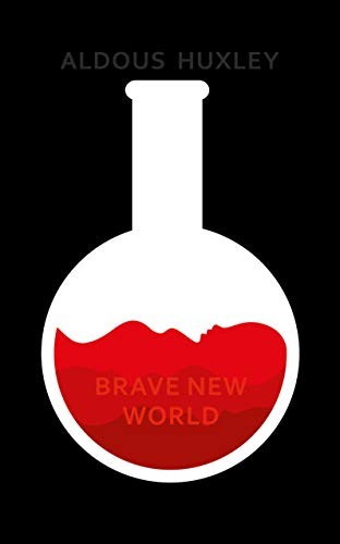 Aldous Huxley: Brave New World (Hardcover, Vintage)