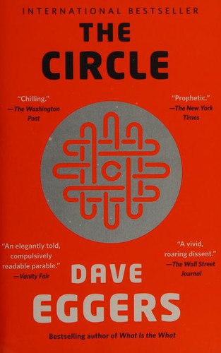 Dave Eggers: The Circle (Paperback, 2014, Vintage Canada)