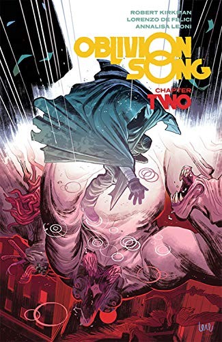 Robert Kirkman: Oblivion Song (Paperback, 2019, Image Comics)