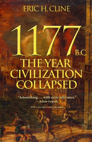 Eric H. Cline: 1177 B.C. (Paperback, 2014, Princeton University Press)