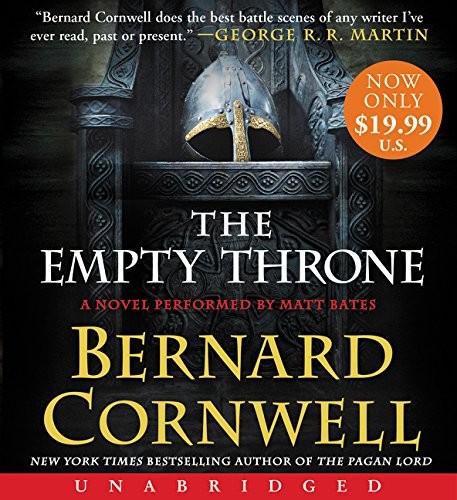 Bernard Cornwell: The Empty Throne Low Price CD (AudiobookFormat, 2016, HarperAudio)