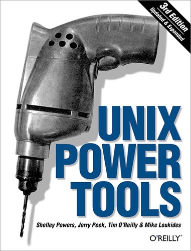 Jerry Peek, Tim O'Reilly, Mike Loukides, Shelley Powers, Electronic Publishing: UNIX Power Tools (2003, O’Reilly)