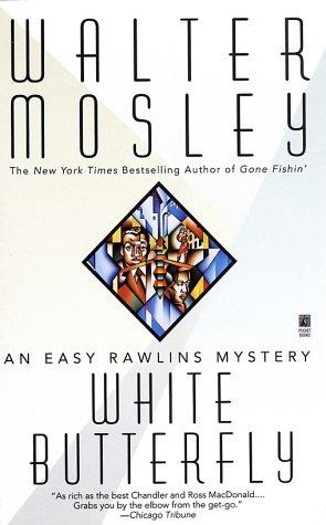 Walter Mosley: WHITE BUTTERFLY (Easy Rawlins Mysteries (Paperback, Washington Square Press)