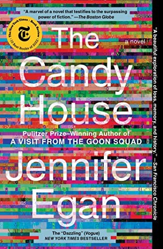 Jennifer Egan: Candy House (2022, Scribner)