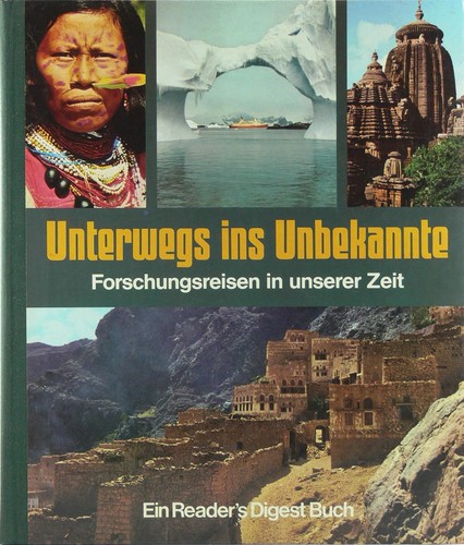 Unterwegs ins Unbekannte (German language, 1975, Verlag Das Beste)