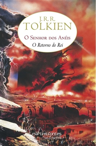 J.R.R. Tolkien: O retorno do rei (EBook, Portuguese language, 2013, Martins Fontes / Selo Martins)