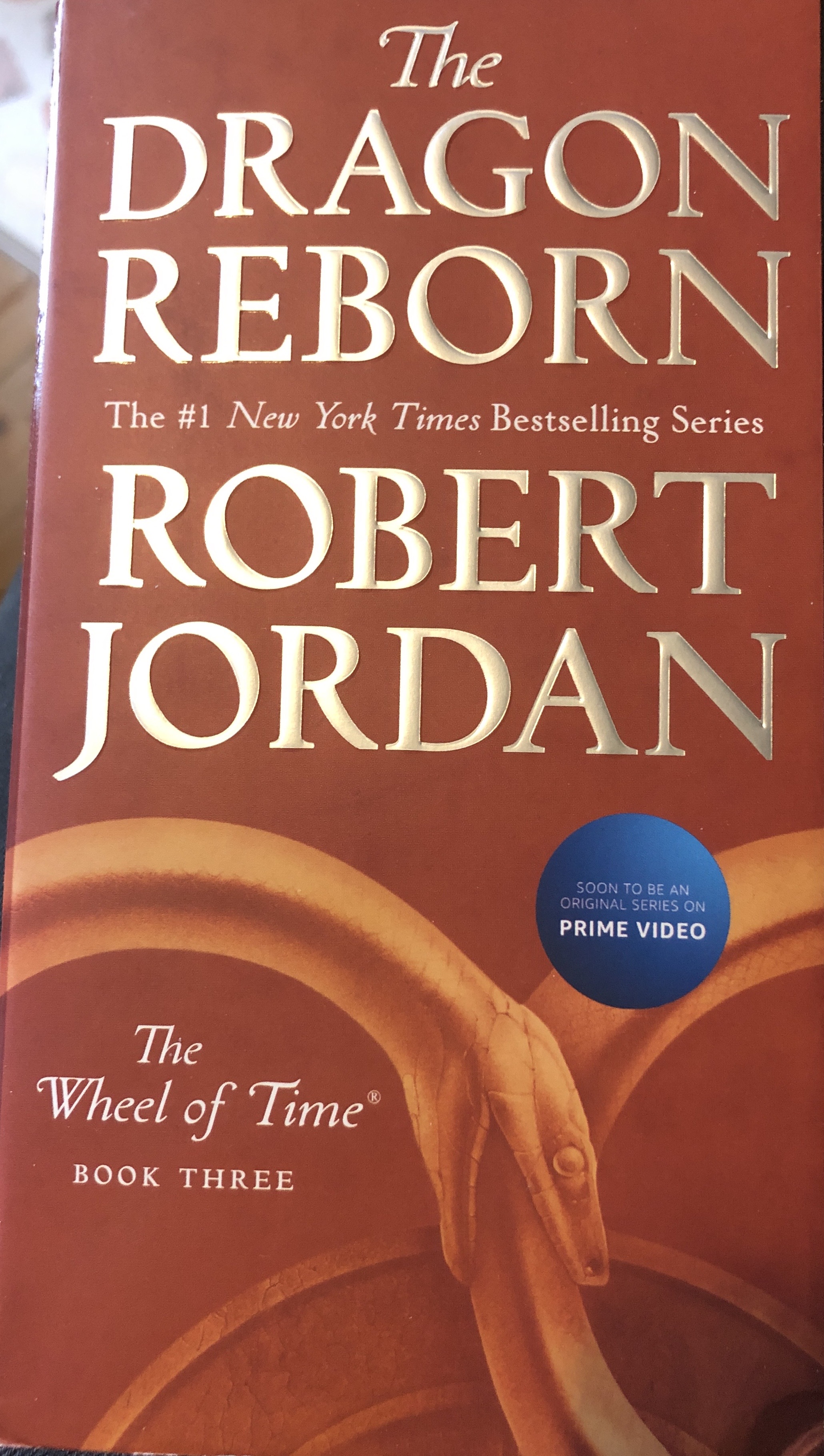 Robert Jordan: The Dragon Reborn (Paperback, 2019, Tor Fantasy)
