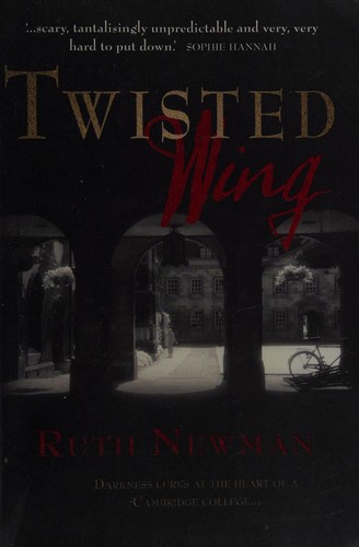 Ruth Newman: Twisted wing (2009, Long Barn, Long Barn Books)