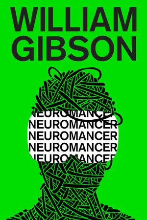 William Gibson: Neuromancer (2022, Penguin Random House)