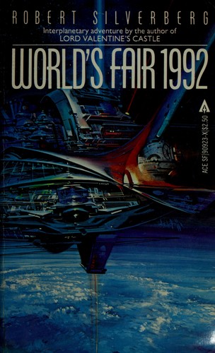 Worlds Fair 1992 (1982, Ace)