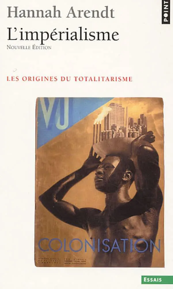 Hannah Arendt: Les origines du totalitarisme (French language, 2006, Éditions du Seuil)