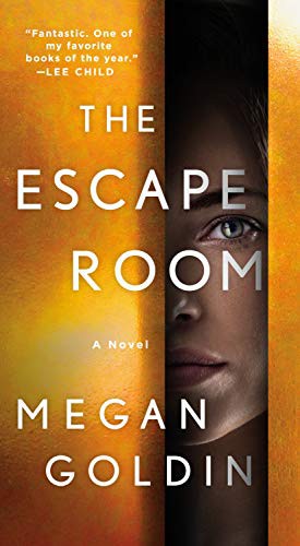 Megan Goldin: The Escape Room (Paperback, St. Martin's Paperbacks)