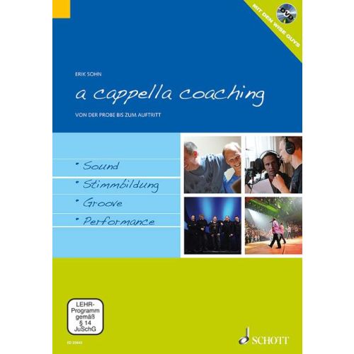 Erik Sohn: a cappella coaching - Von der Probe bis zum Auftritt (Paperback, Deutsch language, Schott)