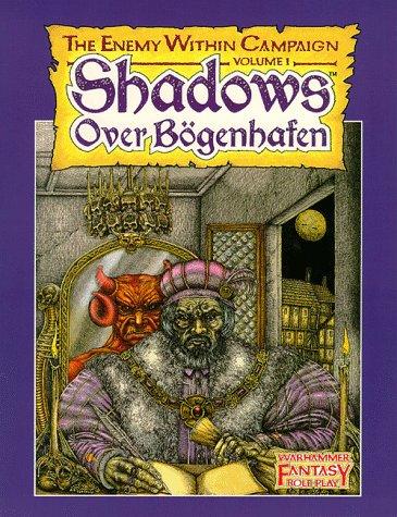 Phil Gallagher, Wil Rees, Martin McKenna, John Blanche, Tony Ackland: Shadows Over Bogenhafen (Paperback, Games Workshop)