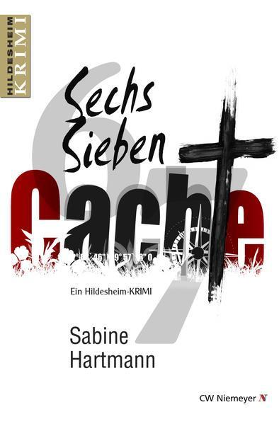 Sabine Hartmann: Sechs, Sieben, Cache! (Paperback, german language, 2012)