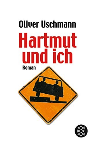 Oliver Uschmann: Hartmut Und Ich (Paperback, 2005, Fischer Taschenbuch Verlag GmbH)