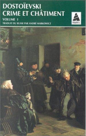 Fyodor Dostoevsky: Crime et châtiment : roman (French language, 1996, Actes Sud)