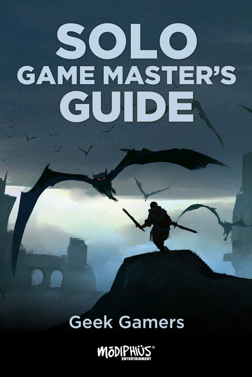 Geek Gamers: Solo Gamemaster's Guide (EBook, Modiphius Entertainment)