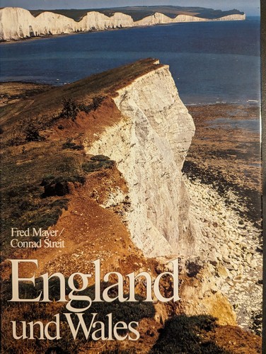 Conrad Streit, Mayer, Fred: England und Wales (1982, Silva-Verlag)
