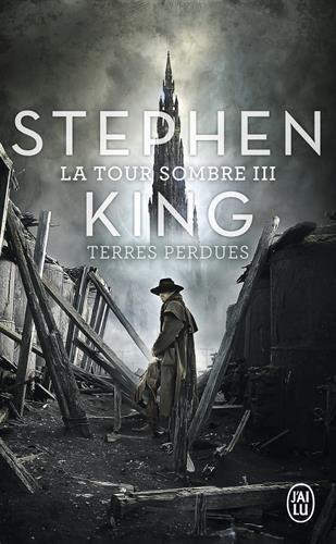 Stephen King: Terres perdues (La Tour Sombre 3) (French language)