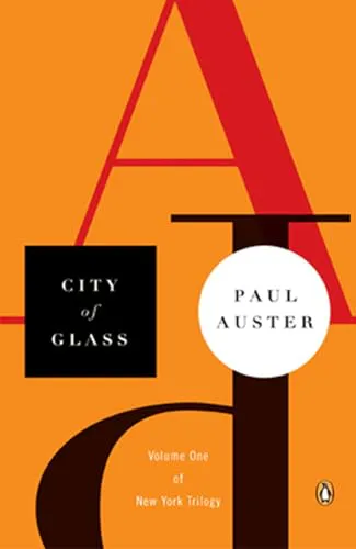 Paul Auster: City of Glass (1987, Penguin Group)