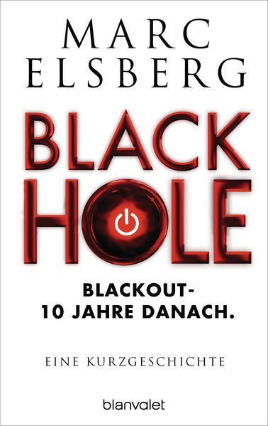 Marc Elsberg: Black Hole (German language, 2022)