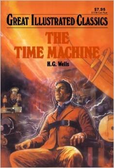 H. G. Wells, H. G. Wells, Shirley Bogart, H.G. Wells, Herbert George WELLS, H. G. Wells: The Time Machine (1992, Baronet)