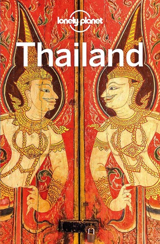 Anirban Mahapatra, Daniel McCrohan, Tim Bewer, Paul Harding - undifferentiated, Ashley Harrell, Tharik Hussain, Michael Kohn, Olivia Pozzan, David Eimer, Barbara Woolsey: ONELY PLANET Reiseführer Thailand (2022, Lonely Planet Deutschland)