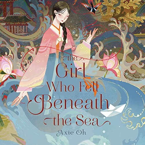 Axie Oh, Rosa Escoda: The Girl Who Fell Beneath the Sea (AudiobookFormat, 2022, Dreamscape Media)