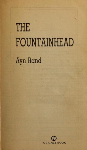 Ayn Rand: The fountainhead (1943, Signet/New American Library)