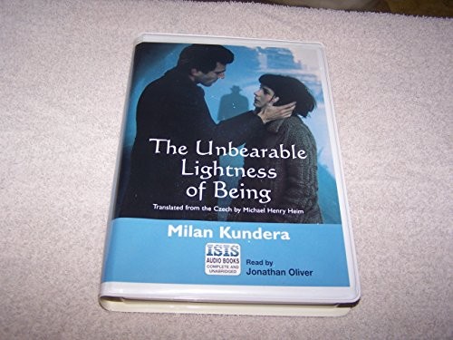 Milan Kundera: The Unbearable Lightness of Being (AudiobookFormat, 1999, ISIS Audio Books)