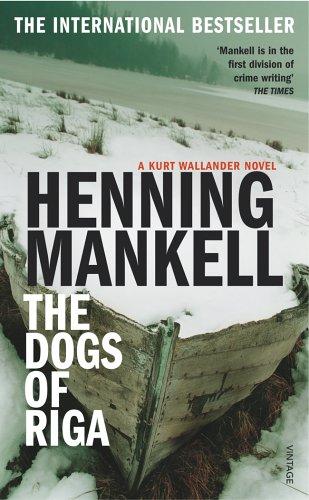 Henning Mankell: The Dogs of Riga (Harvill Panther) (Paperback, 2002, Vintage)