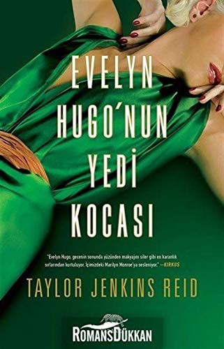 Taylor Jenkins Reid: Evelyn Hugo'nun Yedi Kocasi (Hardcover, Yabanci Yayinevi)