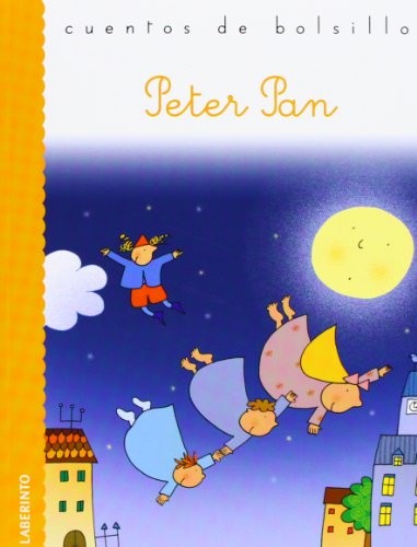 J. M. Barrie, Roberto Piumini, Nicoletta Costa, Ana Belén Valverde Elices: Peter Pan (Paperback, Ediciones del Laberinto S. L)