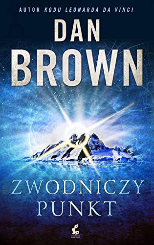 Dan Brown: Zwodniczy punkt (Paperback, 2016, Sonia Draga)