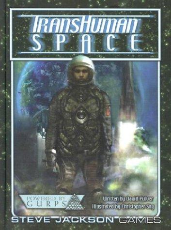 David Pulver: Transhuman Space (Hardcover, 2002, Steve Jackson Games)