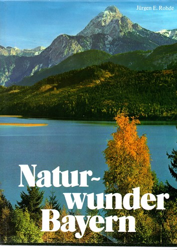 Naturwunder Bayern (1978, Ringier)