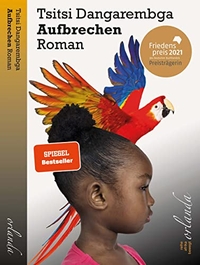 Tsitsi Dangarembga: Aufbrechen (Paperback, german language, 2019, Orlanda)