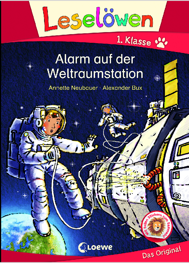 Annette Neubauer, Alexander Bux (Illustrator): Alarm auf der Weltraumstation (Hardcover, Deutsch language, 2020, Loewe-Verlag)
