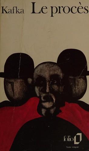 Franz Kafka OG, Edibooks, Scott Brick, Andrea Gouveia, Edibook, Maisha Books, José Rafael Hernández Arias, juan bravo, David Wyllie, Mike Mitchell: Le Procès (French language, 1974)
