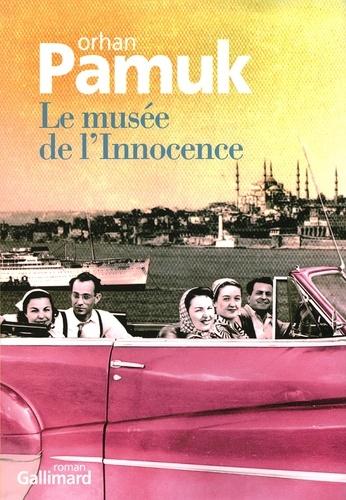Orhan Pamuk: Le musée de l'Innocence (French language, 2011, Éditions Gallimard)