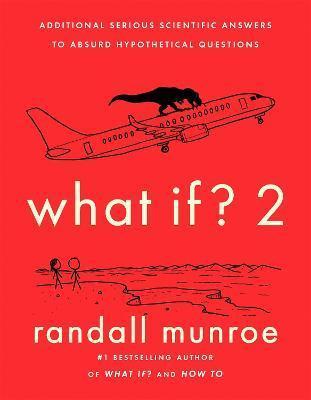 Randall Munroe: What If?2 (2022)