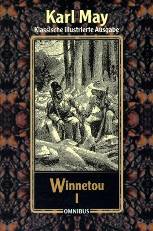 Karl May, Josef Ulrich: Winnetou I (Paperback, 2001, Bertelsmann, München)