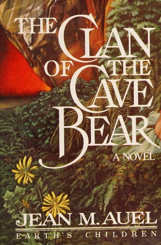 Jean M. Auel: The Clan of the Cave Bear (Hardcover, 1980, Crown Publishers)