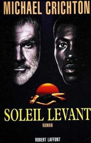 Michael Crichton: Soleil levant (French language, 1993, Robert Laffont)