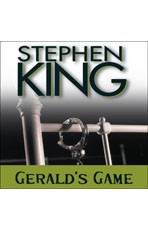 Stephen King: Gerald's Game (2011, HighBridge Company)