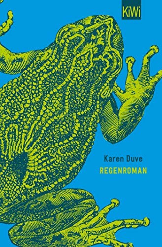 Karen Duve: Duve, Regenroman (Paperback, 2018, Kiepenheuer & Witsch GmbH)