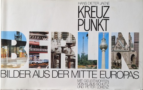 Kreuzpunkt Berlin (1975, Anke Starmann Verlag)