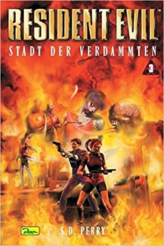 S. D. Perry: Stadt der Verdammten (Paperback, German language, 2002, Dino)