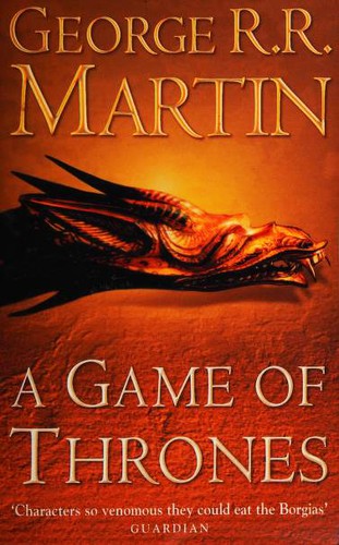 George R.R. Martin: A Game of Thrones (Paperback, 2003, Voyager / HarperCollins Publishers, Voyager)